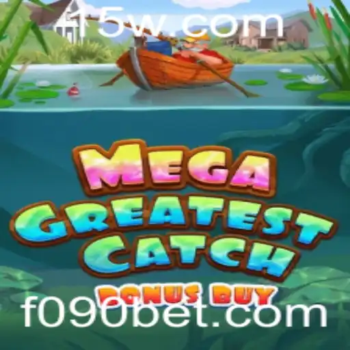 MegaGreatestCatchBonusBuy: Uma Nova Experiência de Jogo em 090bet